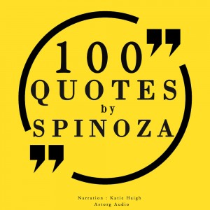 100 Quotes by Baruch Spinoza (EN)