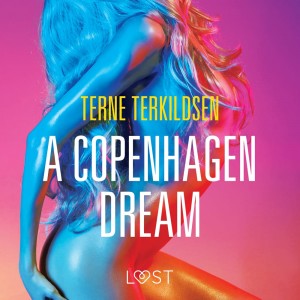 A Copenhagen Dream - erotic short story (EN)