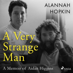 A Very Strange Man: a Memoir of Aidan Higgins (EN)