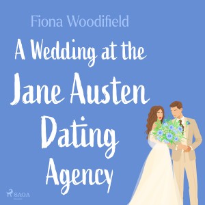 A Wedding at the Jane Austen Dating Agency (EN)
