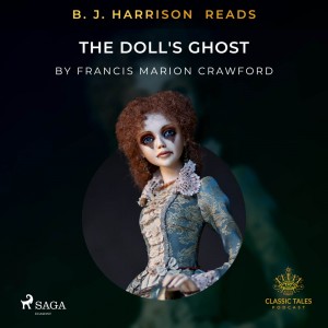 B. J. Harrison Reads The Doll's Ghost (EN)