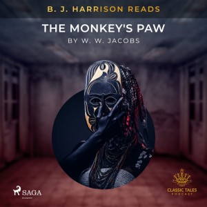 B. J. Harrison Reads The Monkey's Paw (EN)