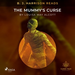 B. J. Harrison Reads The Mummy's Curse (EN)