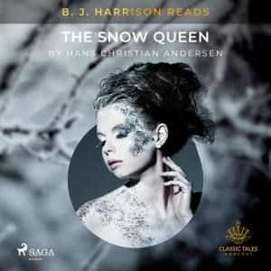 B. J. Harrison Reads The Snow Queen (EN)