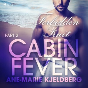 Cabin Fever 2: Forbidden Fruit (EN)
