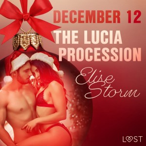 December 12: The Lucia Procession – An Erotic Christmas Calendar (EN)