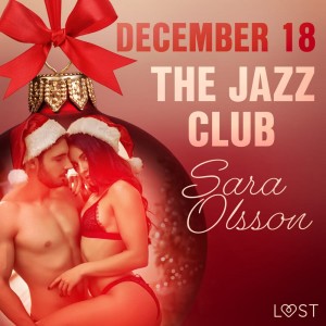 December 18: The Jazz Club – An Erotic Christmas Calendar (EN)