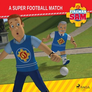 Fireman Sam - A Super Football Match (EN)