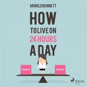 How to Live on 24 Hours a Day (EN)