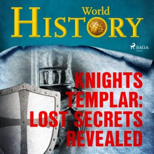 Knights Templar: Lost Secrets Revealed (EN)
