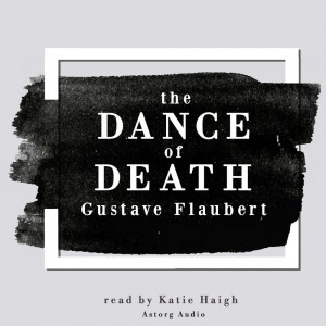 The Dance of Death by Gustave Flaubert (EN)