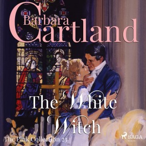 The White Witch (Barbara Cartland's Pink Collection 23) (EN)
