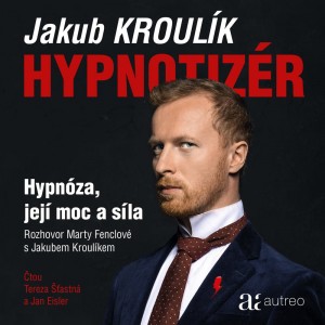 Hypnotizér - Hypnóza, její moc a síla