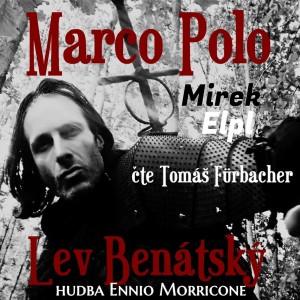 Marco Polo – Lev Benátský