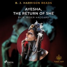 B. J. Harrison Reads Ayesha, The Return of She (EN)