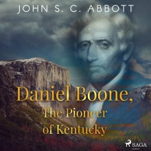 Daniel Boone, The Pioneer of Kentucky (EN)