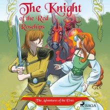 The Adventures of the Elves 1 – The Knight of the Red Ros...