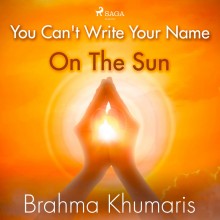 You Can't Write Your Name On The Sun (EN)