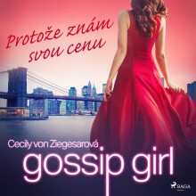 Gossip Girl: Protože znám svou cenu