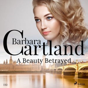 A Beauty Betrayed (Barbara Cartland's Pink Collection 132) (EN)