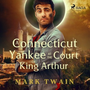 A Connecticut Yankee at the Court of King Arthur (EN)