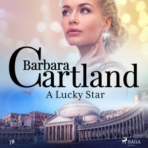 A Lucky Star (Barbara Cartland's Pink Collection 78) (EN)