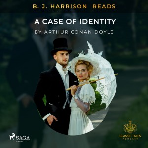 B. J. Harrison Reads A Case of Identity (EN)