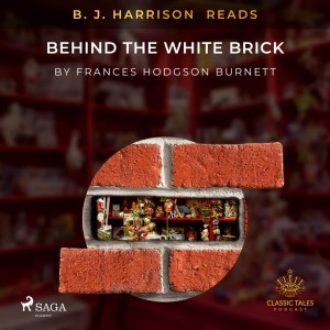B. J. Harrison Reads Behind the White Brick (EN)