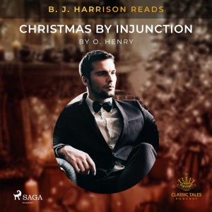 B. J. Harrison Reads Christmas by Injunction (EN)