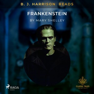 B. J. Harrison Reads Frankenstein (EN)