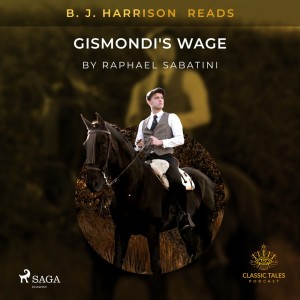 B. J. Harrison Reads Gismondi's Wage (EN)