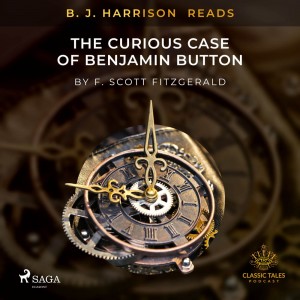 B. J. Harrison Reads The Curious Case of Benjamin Button (EN)