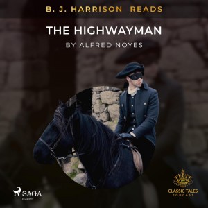 B. J. Harrison Reads The Highwayman (EN)