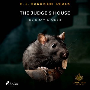B. J. Harrison Reads The Judge's House (EN)