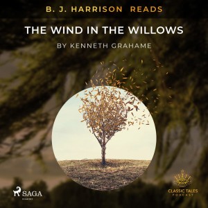 B. J. Harrison Reads The Wind in the Willows (EN)