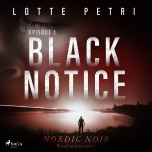 Black Notice: Episode 4 (EN)