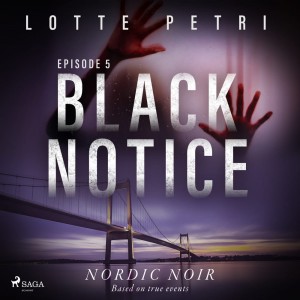 Black Notice: Episode 5 (EN)