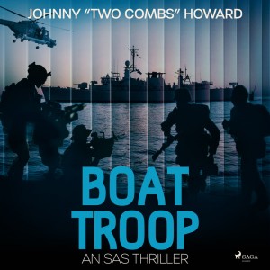 Boat Troop: An SAS Thriller (EN)