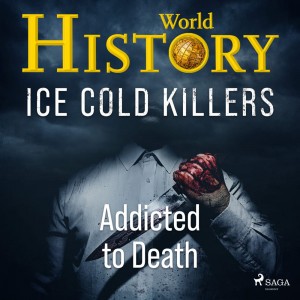 Ice Cold Killers - Addicted to Death (EN)