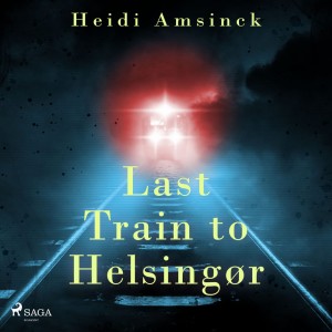 Last Train to Helsingør (EN)
