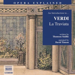 Opera Explained – La Traviata (EN)