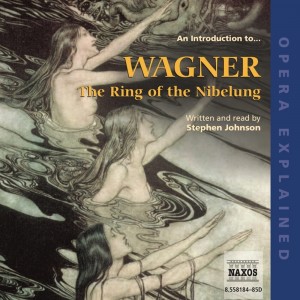 Opera Explained – The Ring of the Nibelung (EN)