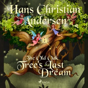 The Old Oak Tree's Last Dream (EN)