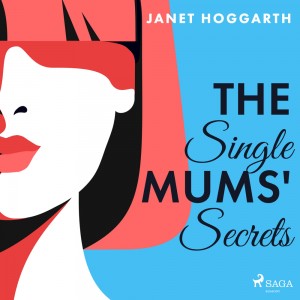 The Single Mums' Secrets (EN)