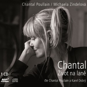 Chantal Život na laně