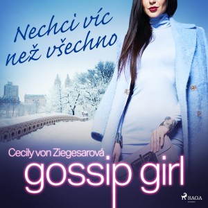 Gossip Girl: Nechci víc než všechno