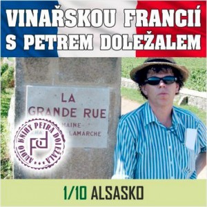 Vinařskou Francií s Petrem Doležalem: Alsasko