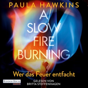 A Slow Fire Burning (DE)